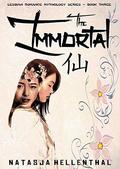 The Immortal: Lesbian Romance Mythology Series Book 3 by Natasja Hellenthal