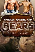 Candles, Bakers, and Bears (Freshly Baked Furry Tails #4) by Sable Sylvan