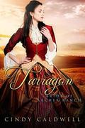Tarragon: Bride of Archer Ranch: A Sweet Western Historical Romance (Brides of Archer Ranch #5) by Cindy Caldwell