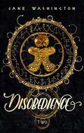 Disobedience by Jane Washington