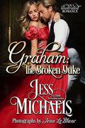 Graham: The Broken Duke: An Illustrated Romance (The 1797 Club #3) by Jenn LeBlanc
