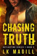 Chasing Truth by L.K. Magill