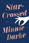 Star-Crossed by Minnie Darke