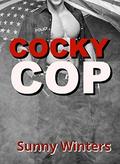 COCKY COP: A Romantic Comedy by Sunny Winters