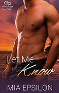 Let Me Know (Weddings by C & C #5) by Love Books