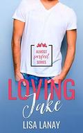 Loving Jake by Lisa Lanay