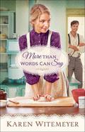More Than Words Can Say by Karen Witemeyer