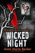 Wicked Night: A Mindhunters Holiday Novella  (The Mindhunters) by Anne Marie Becker