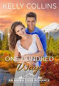 One Hundred Ways by Kelly Collins