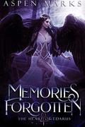 Memories Forgotten (The Heart of Edarus #1) by Aspen Marks