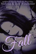 Fall by Melyssa Winchester
