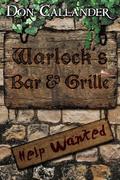 Warlock's Bar And Grille (Warlocks #1) by Don Callander