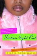 Ladies' Night Out by Electa Rome Parks