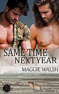 Same Time Next Year (Tundra Wolves #1) by Maggie Walsh