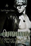 Outshined (Tall Thicket Tales #1) by Clancy Nacht