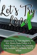 Let's Try Love: An Anthology by Fey Simmons