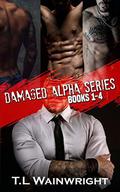 THE DAMAGED ALPHA SERIES: BOX SET by T.L Wainwright