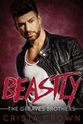 Beastly by Crista Crown