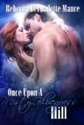 Once Upon A Misty Bluegrass Hill (American Royalty #3) by Rebecca Bernadette Mance