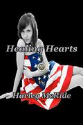 Healing Hearts  (Taming Team TEN Valentine Novella) by Harley McRide