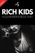 Rich Kids by Perin.