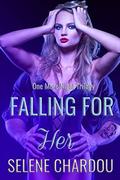 Falling For Her: A Rock Star Novel (One More Night Trilogy #2) by Selene Chardou