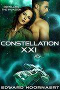 Constellation XXI (Repelling the Invasion #3) by Edward Hoornaert