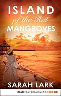 Island of the Red Mangroves (Jamaika #2) by Sarah Lark