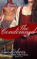 The Condemned by Irina Shapiro