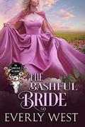 The Bashful Bride (The Ladies Club of Laramie #6) by Everly West