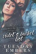 Violet's Bucket List by Tuesday Embers