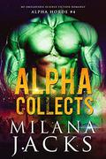 Alpha Collects by Milana Jacks