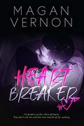 HeartBreaker: A Single Dad Romantic Comedy by Magan Vernon