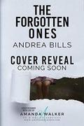 The Forgotten Ones (The Brotherhood #2) by Andrea Bills