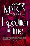 Expedition in Time (Out of Time #11) by Monique Martin