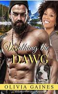 Walking the Dawg by Olivia Gaines