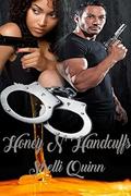 Honey 'N' Handcuffs: La Triple L Mercenaries book 1 (Landry/Fabrizio #15) by Shelli Quinn