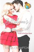 Belladonna's Heart: I Ain't Your Mama Collab (One of the Boys #6) by Teresa Crumpton