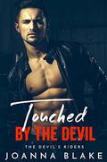 Touched By The Devil by Joanna Blake, LJ Anderson