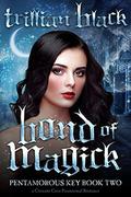 Bond of Magick by Trillian Black