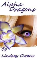 Alpha Dragon (Dragons #3) by Lindsey Owens