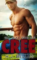 Cree (My Way #1) by Hj Bellus