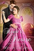 Heart's Desire (Lords of Chance #2) by Wendy LaCapra