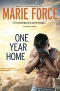 One Year Home by Marie Force
