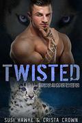 Twisted by Susi Hawke, Crista Crown