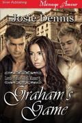 Graham's Game (Lords of Hawksfell Manor #5) by Josie Dennis