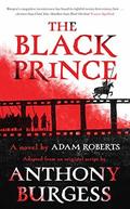 The Black Prince: Adapted from an original script by Anthony Burgess by Anthony Burgess
