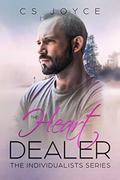 The Heart Dealer (Individualists #2) by C.S. Joyce