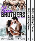 Stone Brothers Box Set: A Reverse Harem Romance by Bethany Jadin