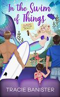 In the Swim of Things by Lyndsey Lewellen